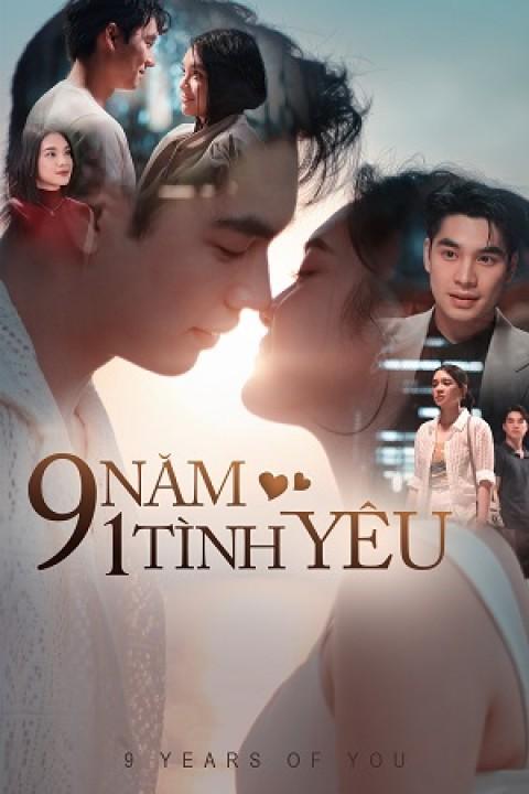 9 Năm 1 Tình Yêu